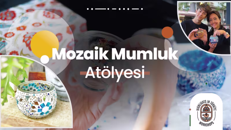 Mozaik Mumluk Atölyesi etkinliği