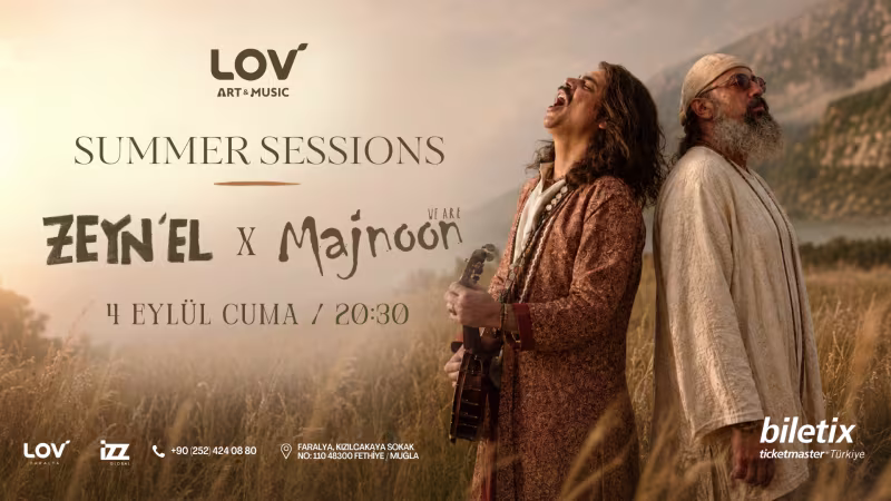 Etnik ve Elektronik Tınıların Büyüleyici Buluşması - Zeynel X Majnoon at Lov Faralya Summer Session etkinliği