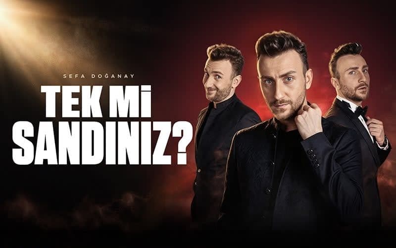Sefa Doğanay - Tek Mi Sandınız? etkinliği