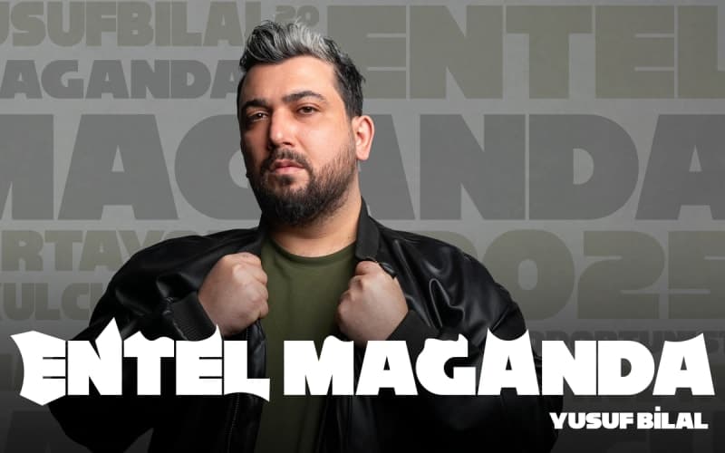 Yusuf Bilal Altıntaş - Entel Maganda -Stand Up etkinliği